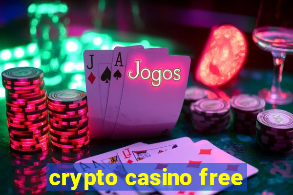 crypto casino free