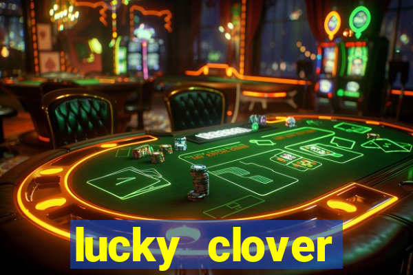 lucky clover bonanza slots