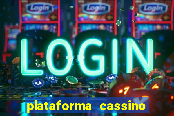 plataforma cassino com b么nus gr谩tis no cadastro