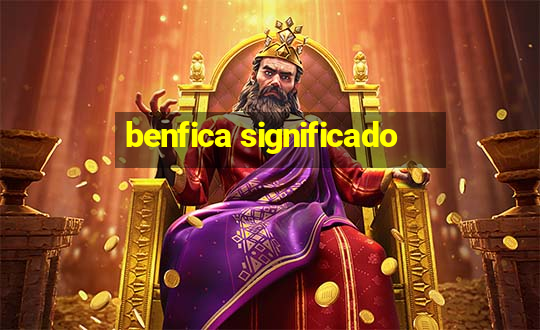 benfica significado