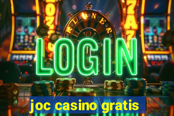 joc casino gratis