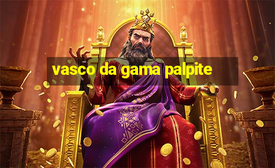 vasco da gama palpite