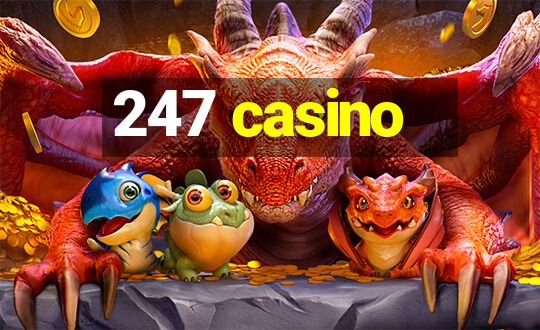 247 casino