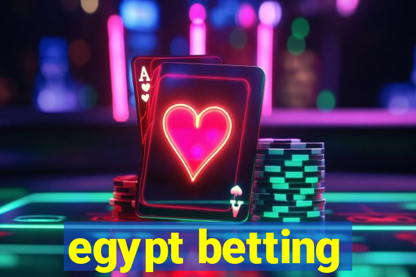 egypt betting