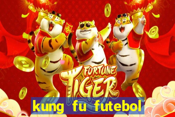 kung fu futebol clube download dublado