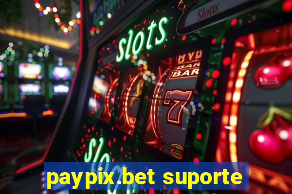 paypix.bet suporte