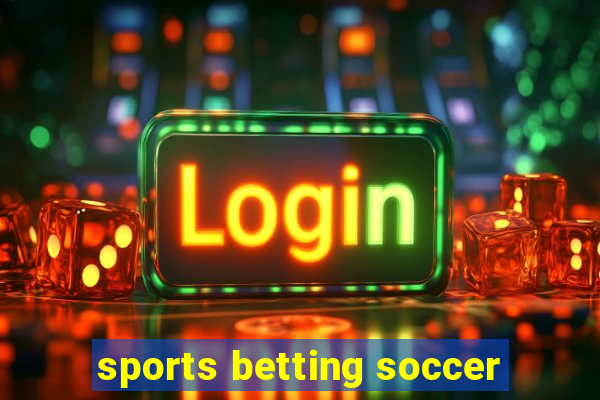 sports betting soccer