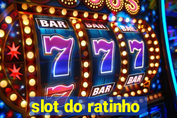 slot do ratinho