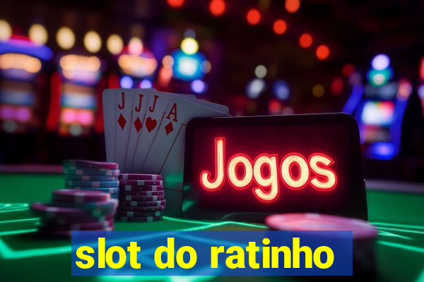 slot do ratinho