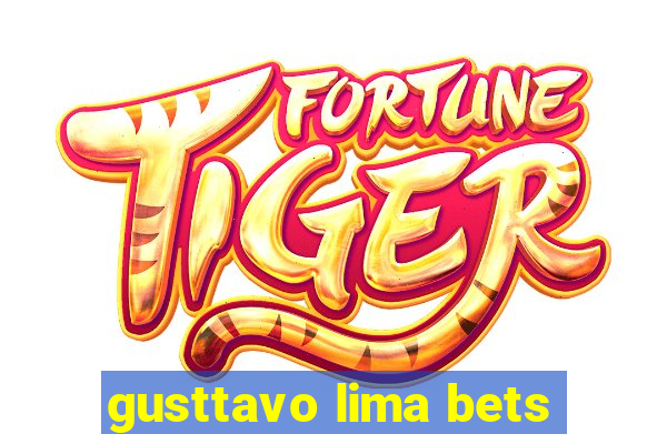 gusttavo lima bets