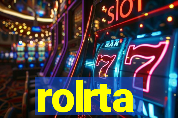 rolrta