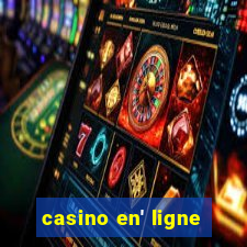 casino en' ligne