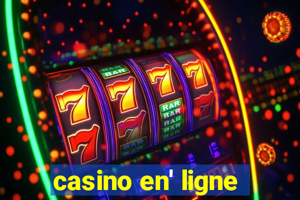 casino en' ligne