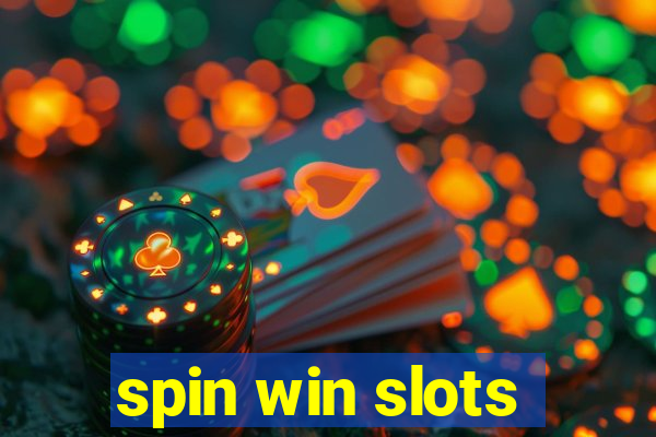 spin win slots