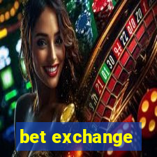 bet exchange