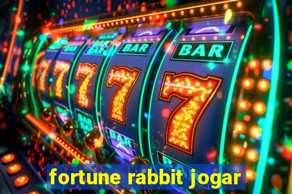 fortune rabbit jogar