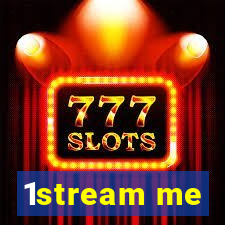 1stream me