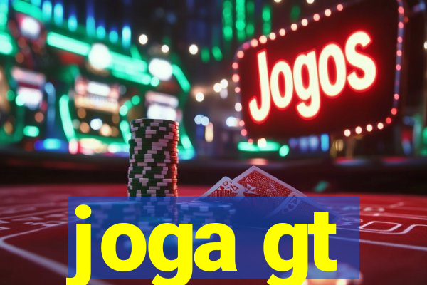 joga gt