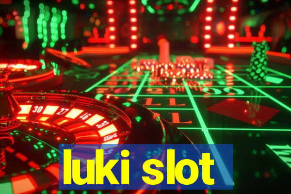 luki slot