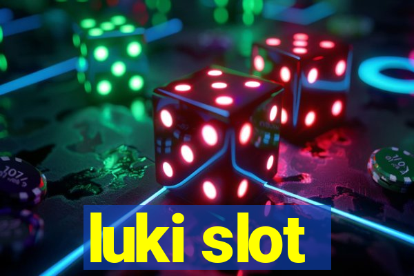 luki slot