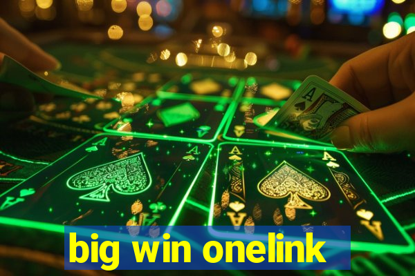 big win onelink