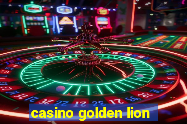 casino golden lion