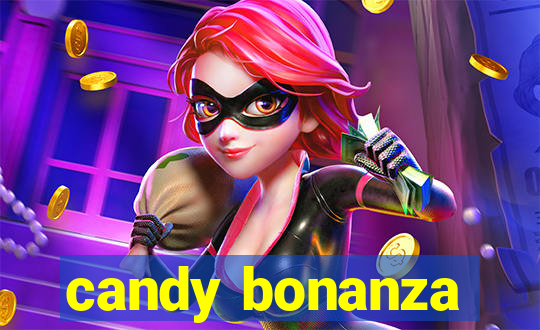 candy bonanza