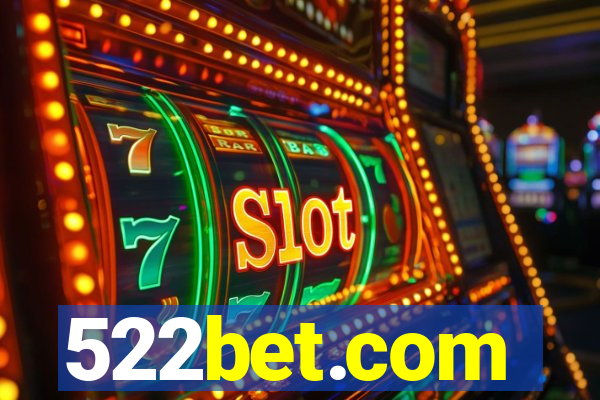 522bet.com