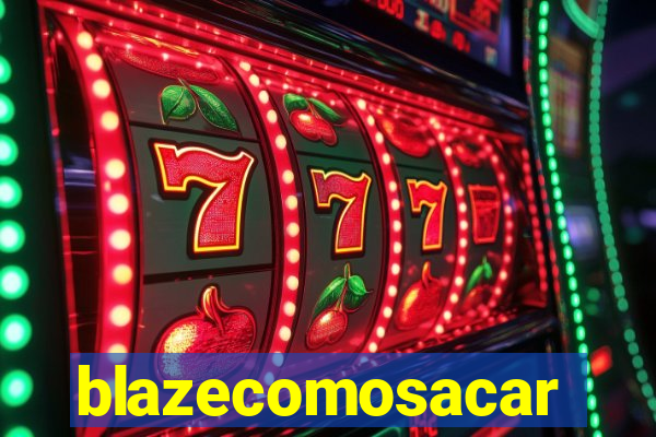 blazecomosacar