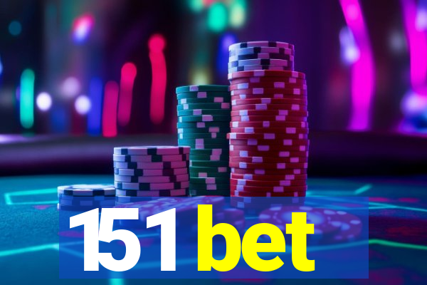 151 bet