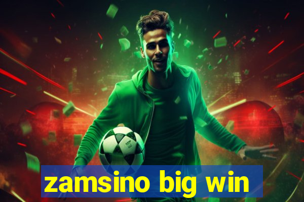 zamsino big win