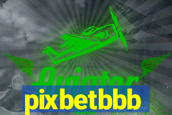 pixbetbbb