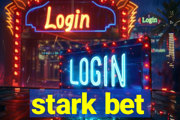 stark bet