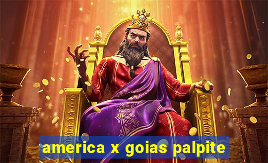 america x goias palpite