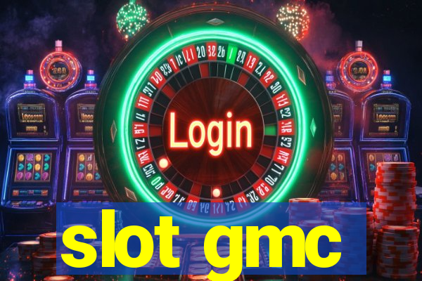 slot gmc