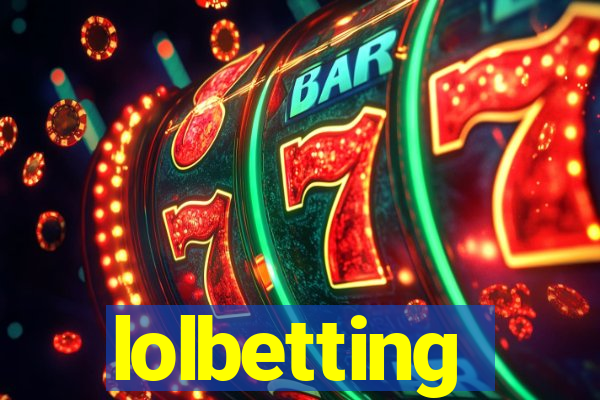 lolbetting