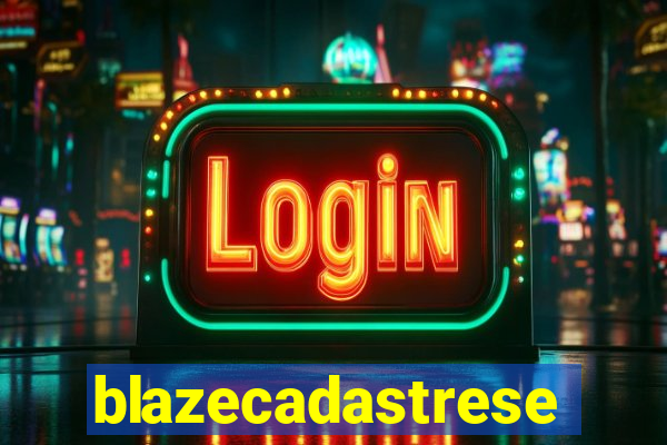 blazecadastrese