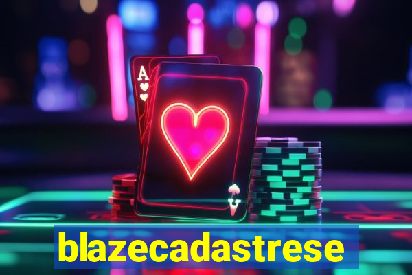 blazecadastrese