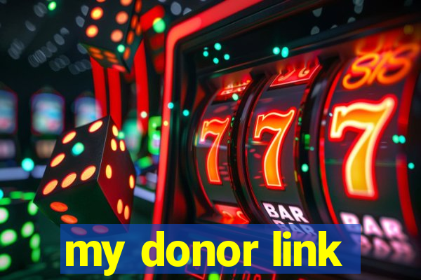 my donor link