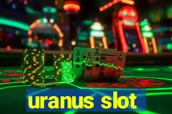 uranus slot