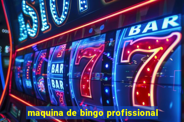 maquina de bingo profissional