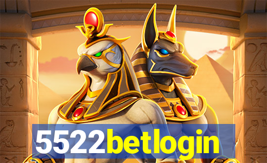 5522betlogin