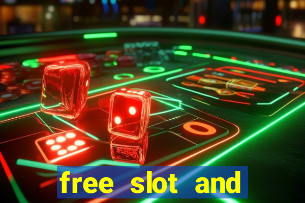 free slot and casino games