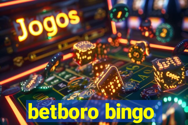 betboro bingo