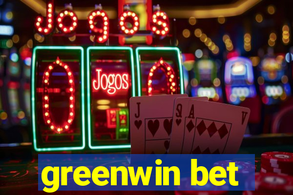 greenwin bet