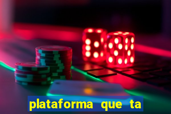 plataforma que ta pagando bem