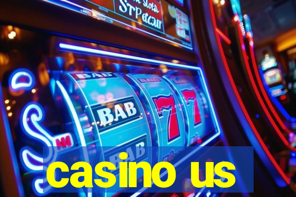 casino us