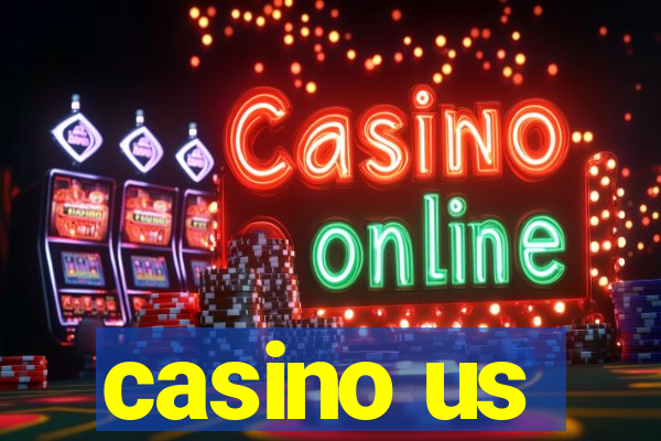 casino us