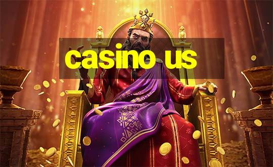 casino us