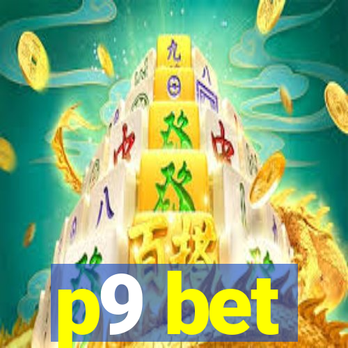 p9 bet